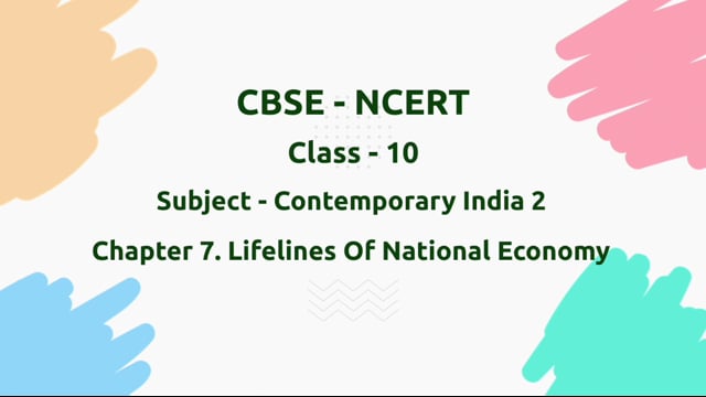 Lifelines of National Economy – Class 10 Geography