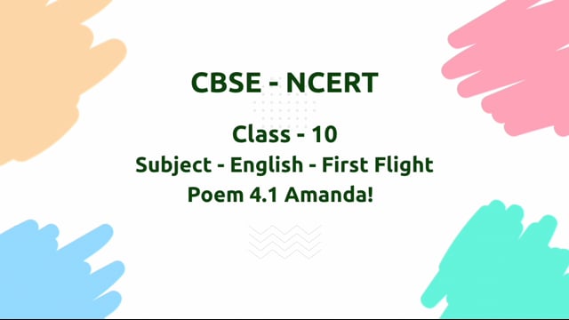 Amanda! – Class 10 English - First Flight