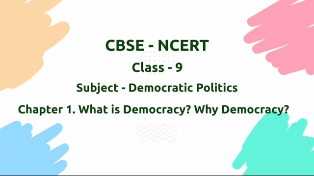 What is Democracy? Why Democracy? – Class 9 Political Science