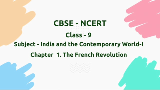 The French Revolution – Class 9 History