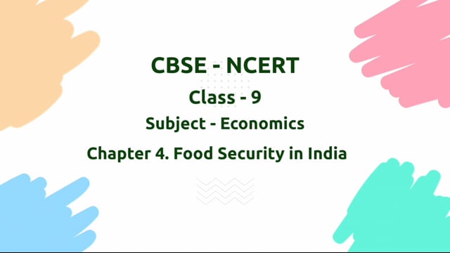 Food Security in India – Class 9 Economics