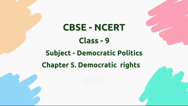 Democratic Rights – Class 9 Political Science