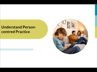 3 Understand Person-centred Practice