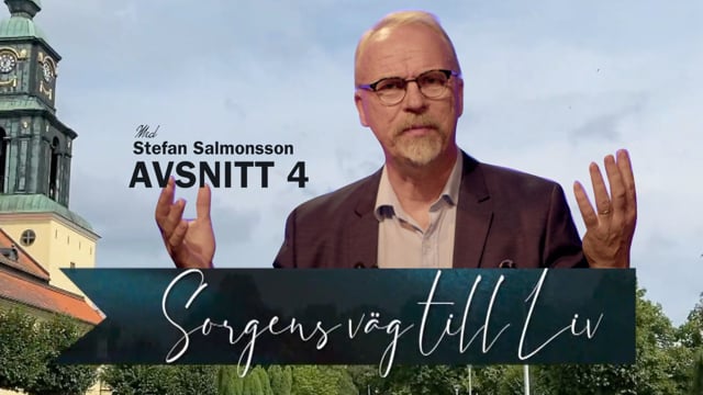 Sorgen går över i förtvivlan | Avsnitt 4 | Sorgens väg till liv
