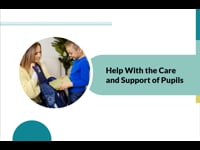 Module 2 Help With the Care and Support of Pupils