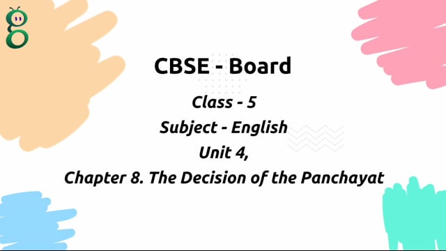 The Decision of the Panchayat – Class 5 English