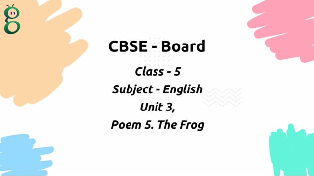 The Frog – Class 5 English