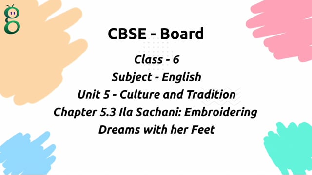 Ila Sachani – Class 6 English