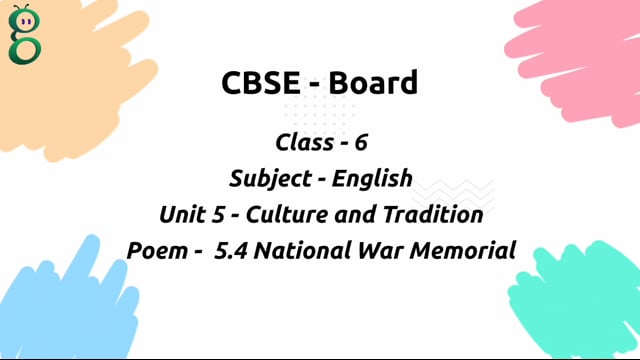 National War Memorial – Class 6 English