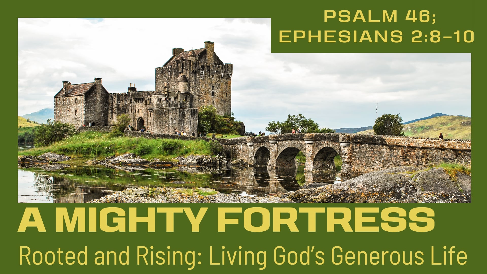 Sunday October 26 "A Mighty Fortress"