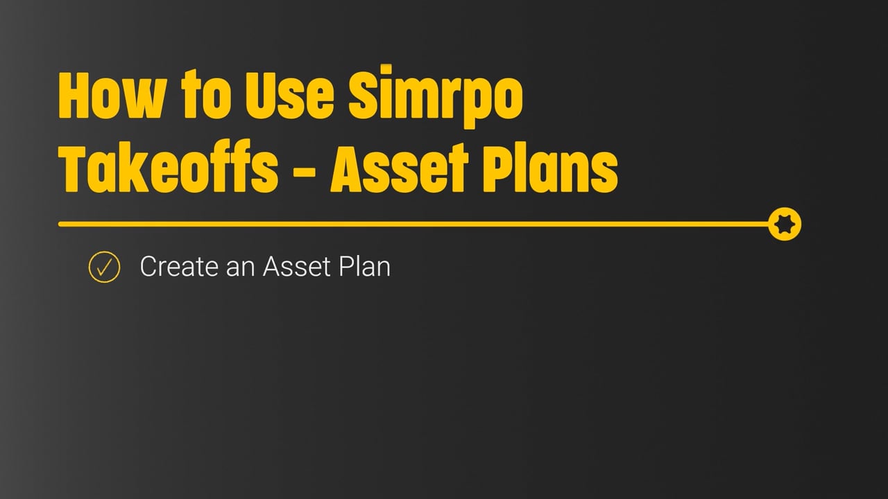 Simpro Premium - How to Use Simpro Takeoffs - Asset Plans