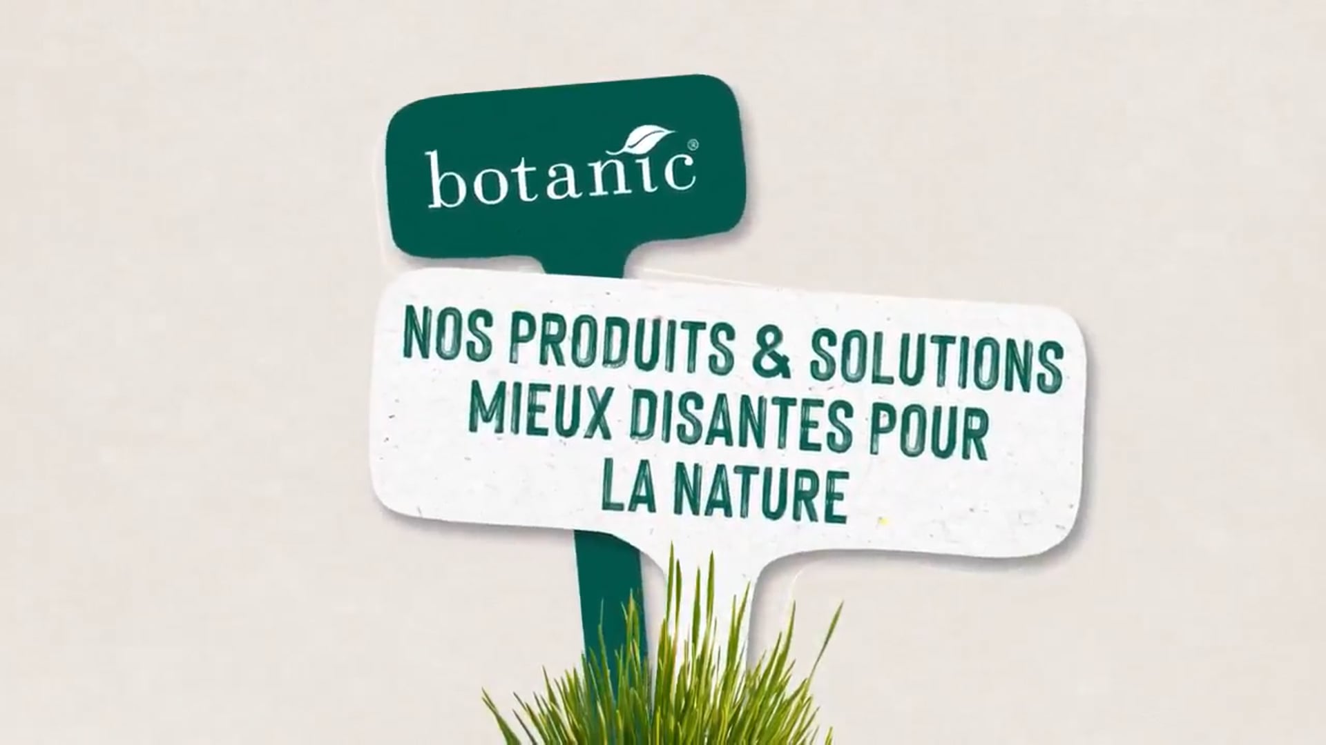 Vidéo Vidéo Botanic (conversationnel, proche, positif, enthousiaste)