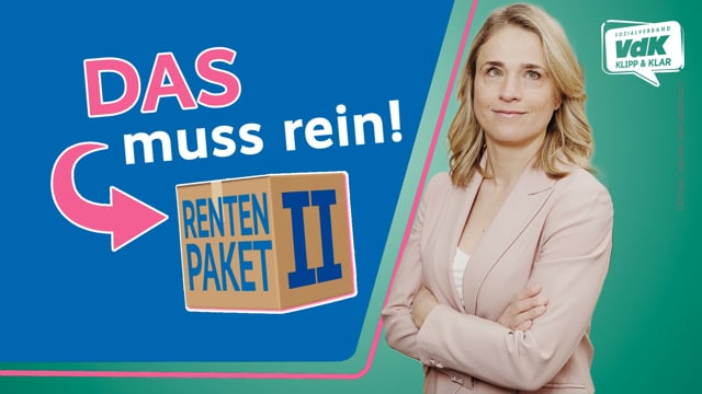 Was gehört ins Rentenpaket II? Hier die Packliste des VdK! l KLIPP & KLAR
