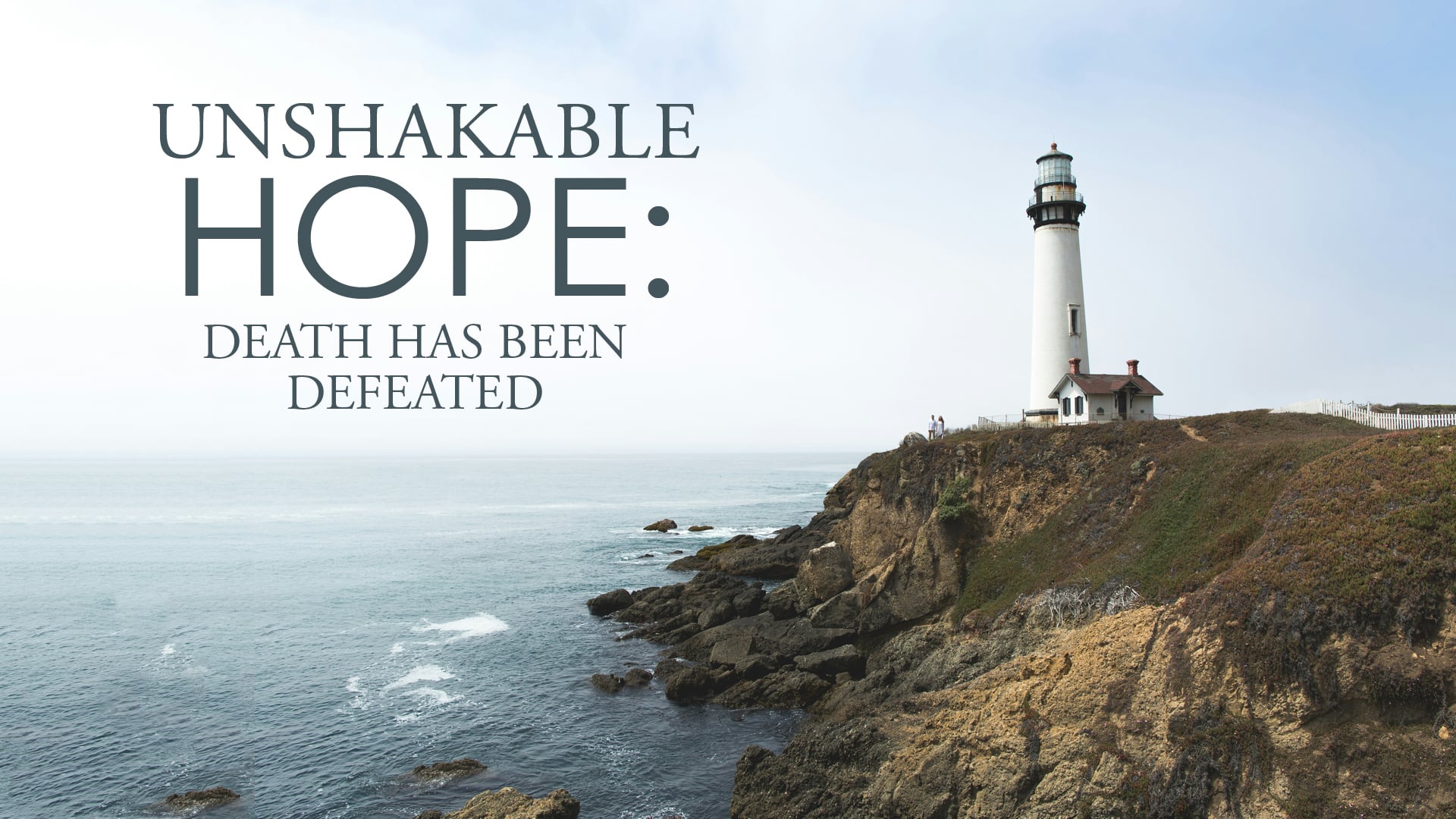 Death Has Been Defeated