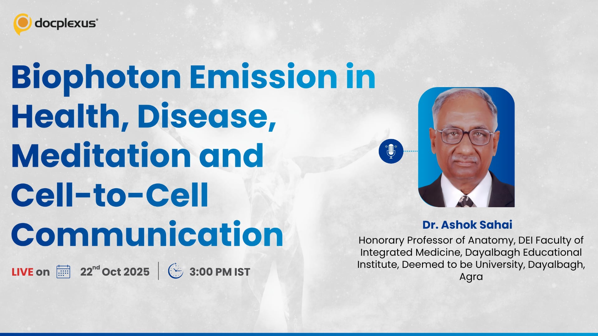 Biophoton Emission in Health, Disease, Meditation, and Cell-to-Cell Communication