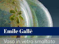 Emile Gallè (1846-1904) Vaso in vetro smaltato Nancy, 1894- 1897