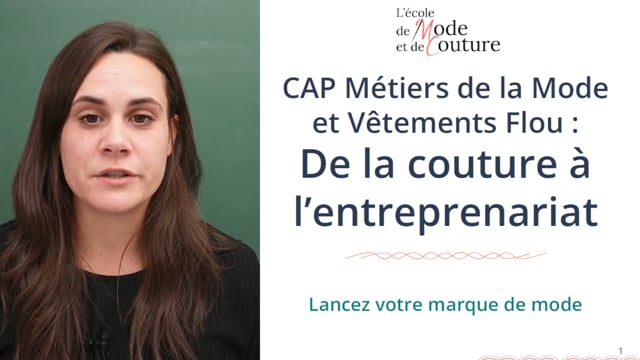 CAP MMVF: De la couture à l’entreprise, lancez votre marque de mode