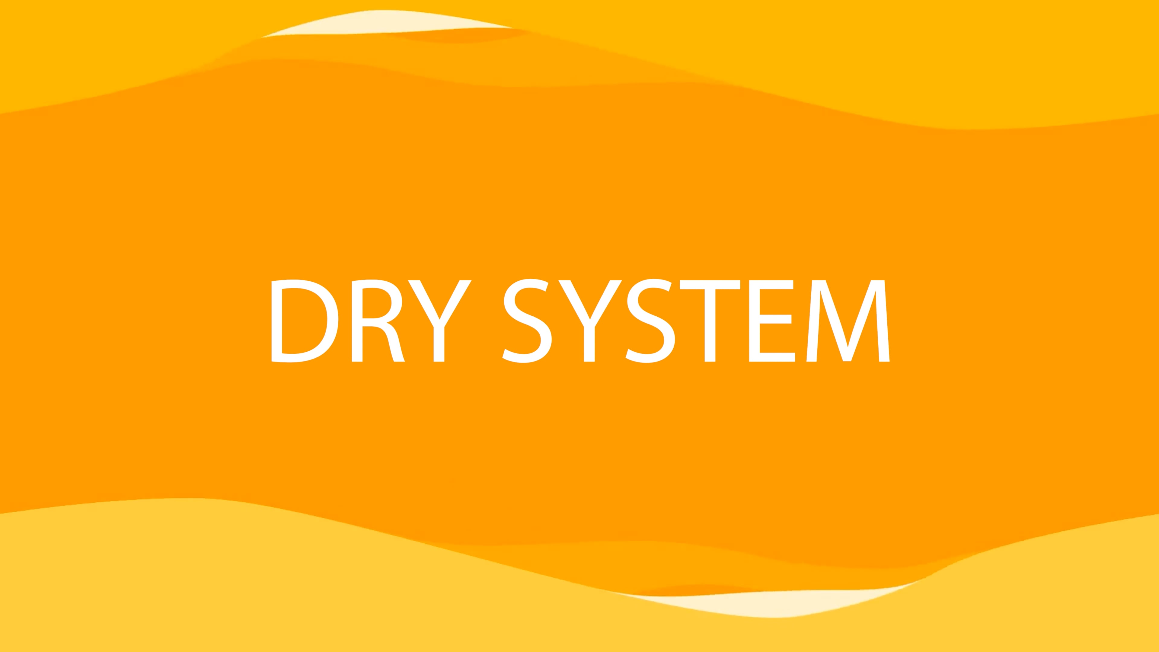 New Building Dry System