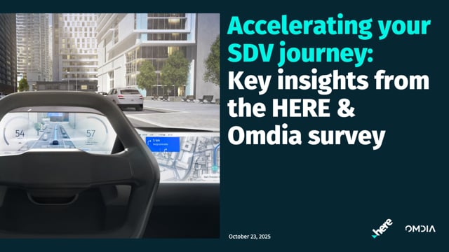 Accelerating your SDV journey: Key insights from the HERE & Omdia survey
