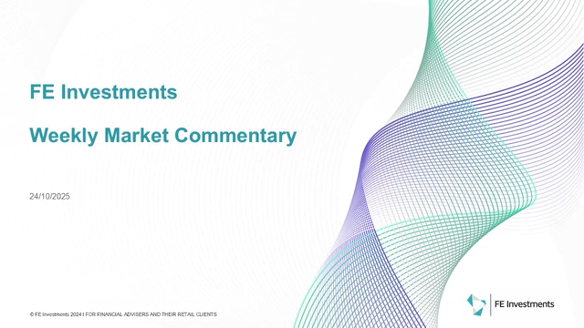 FE Investments Weekly Market Commentary - 24 October 2025