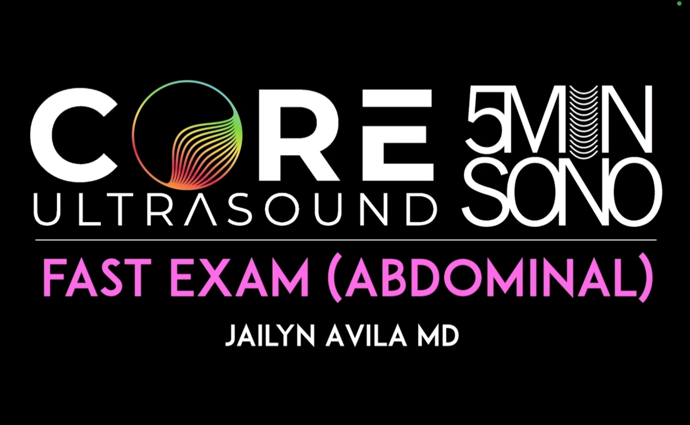 5 Minute Sono - The FAST Exam (Abdominal portion) 2024 | Videos ...