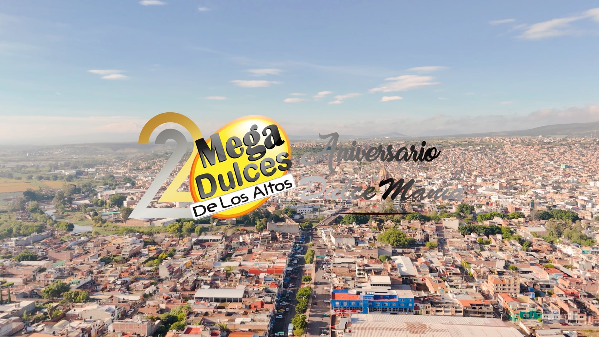 20 Aniversario de Mega Dulces de Los Altos