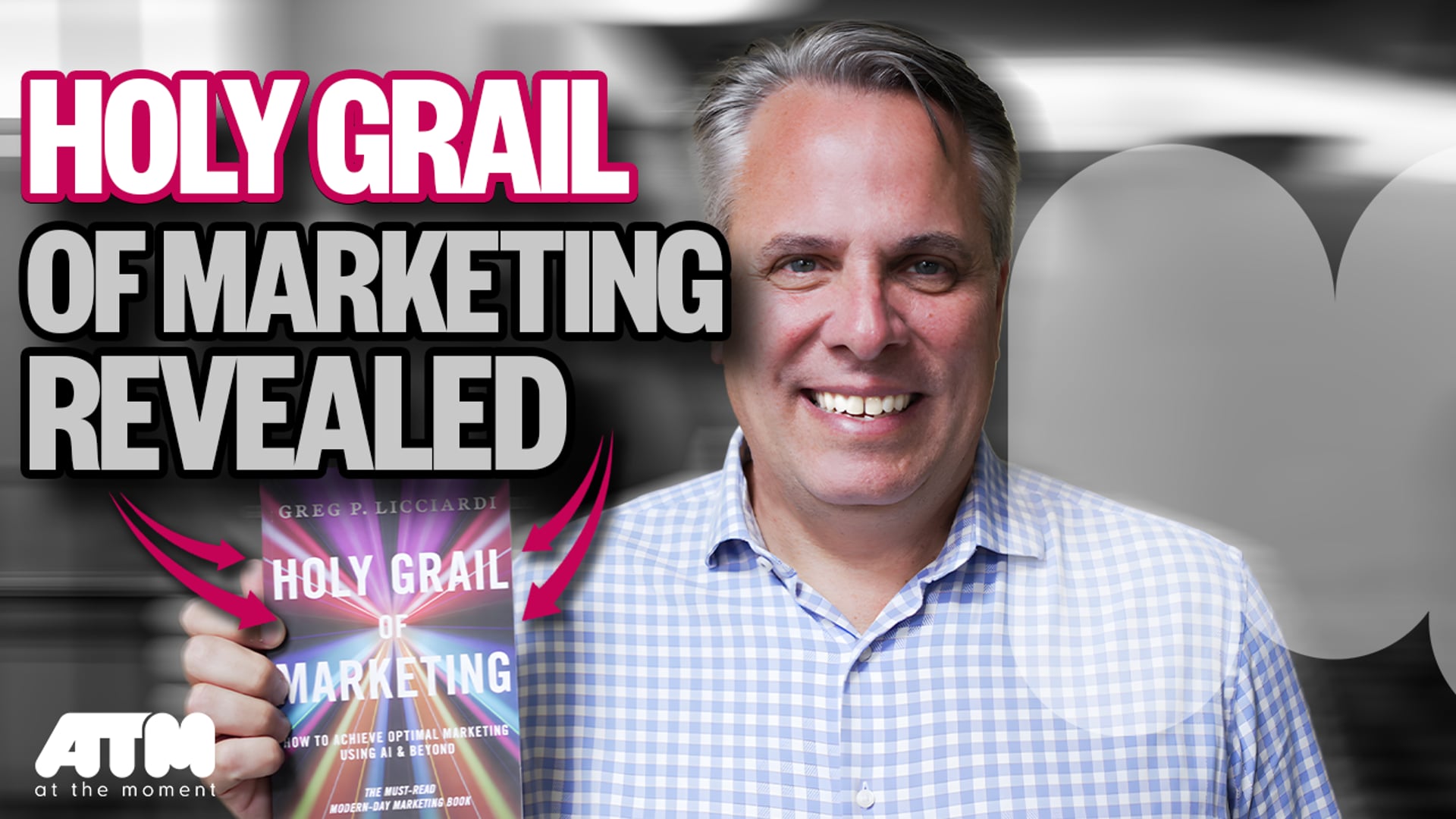 The Holy Grail of Marketing