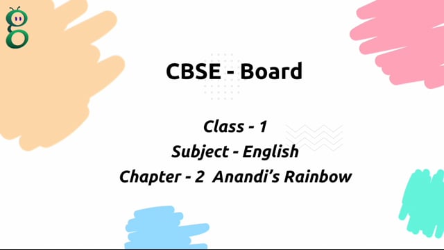 Anandi’s Rainbow – Class 1 English