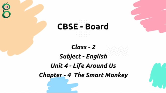 The Smart Monkey – Class 2 English