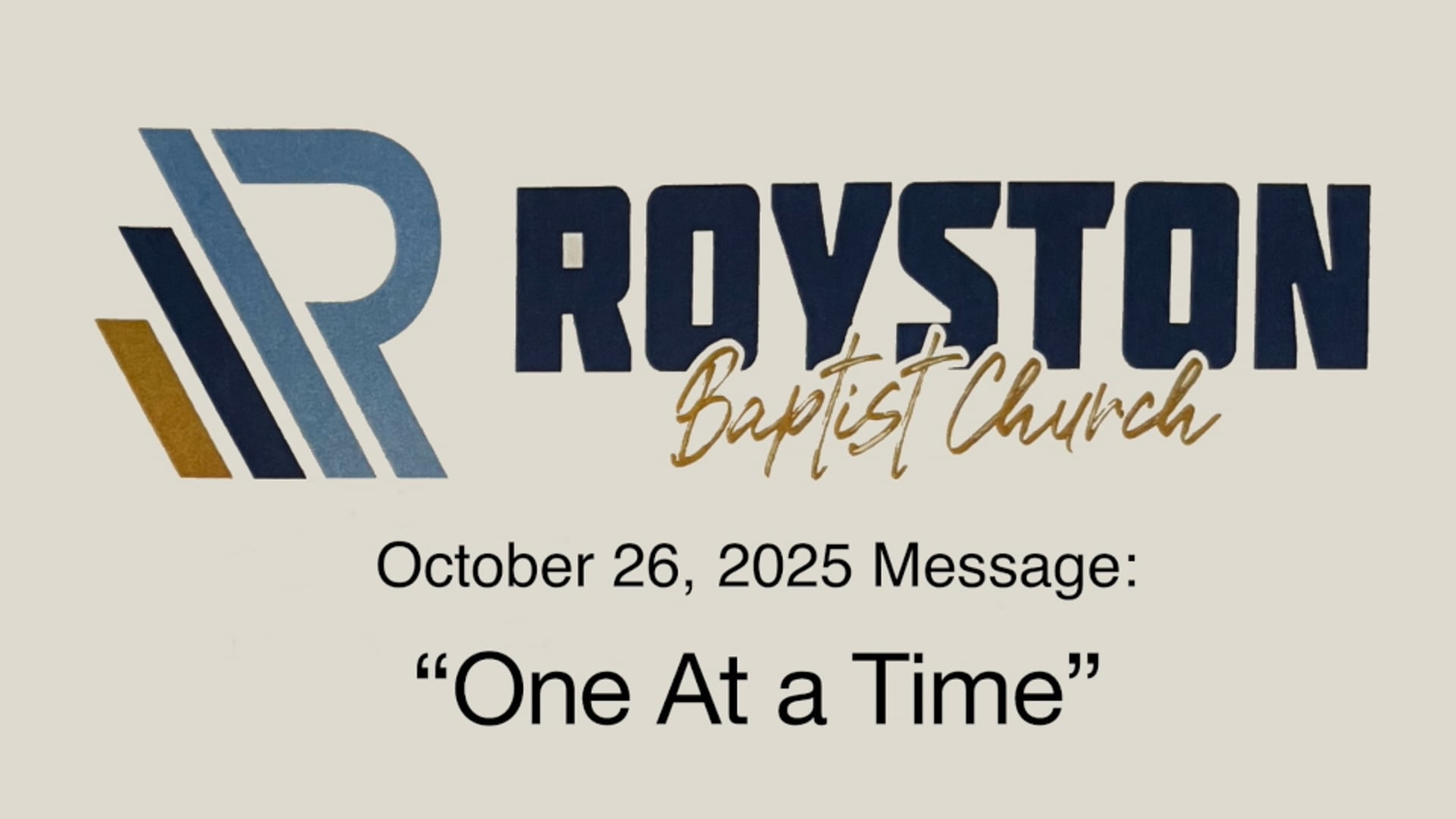 Royston Baptist Church 11 AM Worship Service Message for Oct. 12, 2025