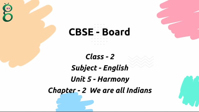We are all Indians – Class 2 English