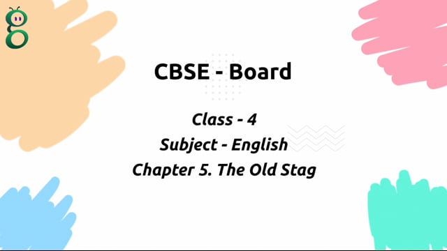 The Old Stag – Class 4 English