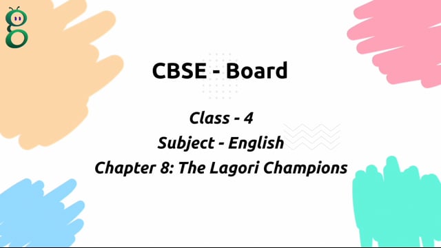 The Lagori Champions – Class 4 English