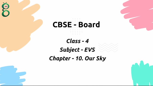 Our Sky – Class 4 Environment