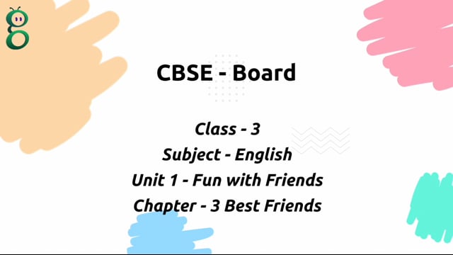 Best Friends – Class 3 English