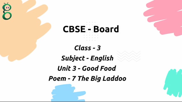 The Big Laddoo – Class 3 English