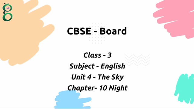 Night – Class 3 English
