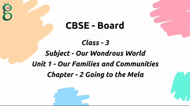 Going to the Mela – Class 3 Environment