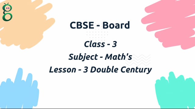 Double Century – Class 3 Mathematics