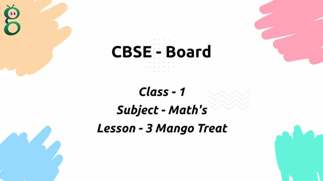 Mango Treat (Numbers 1 to 9) – Class 1 Mathematics