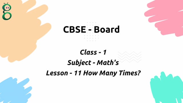 How Many Times? (Multiplication) – Class 1 Mathematics