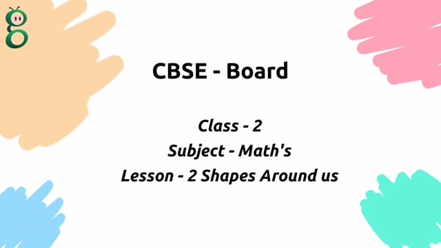 Shapes Around Us (3D Shapes) – Class 2 Mathematics