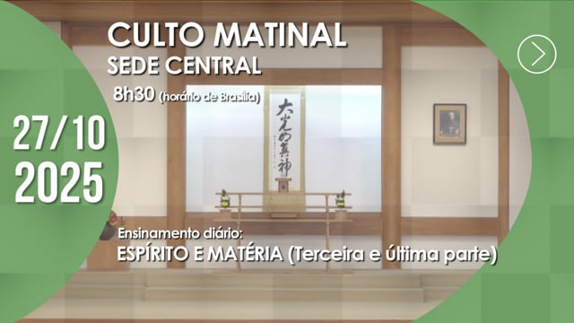 Capa do vídeo “Culto Matinal | Sede Central - 27/10/2025”