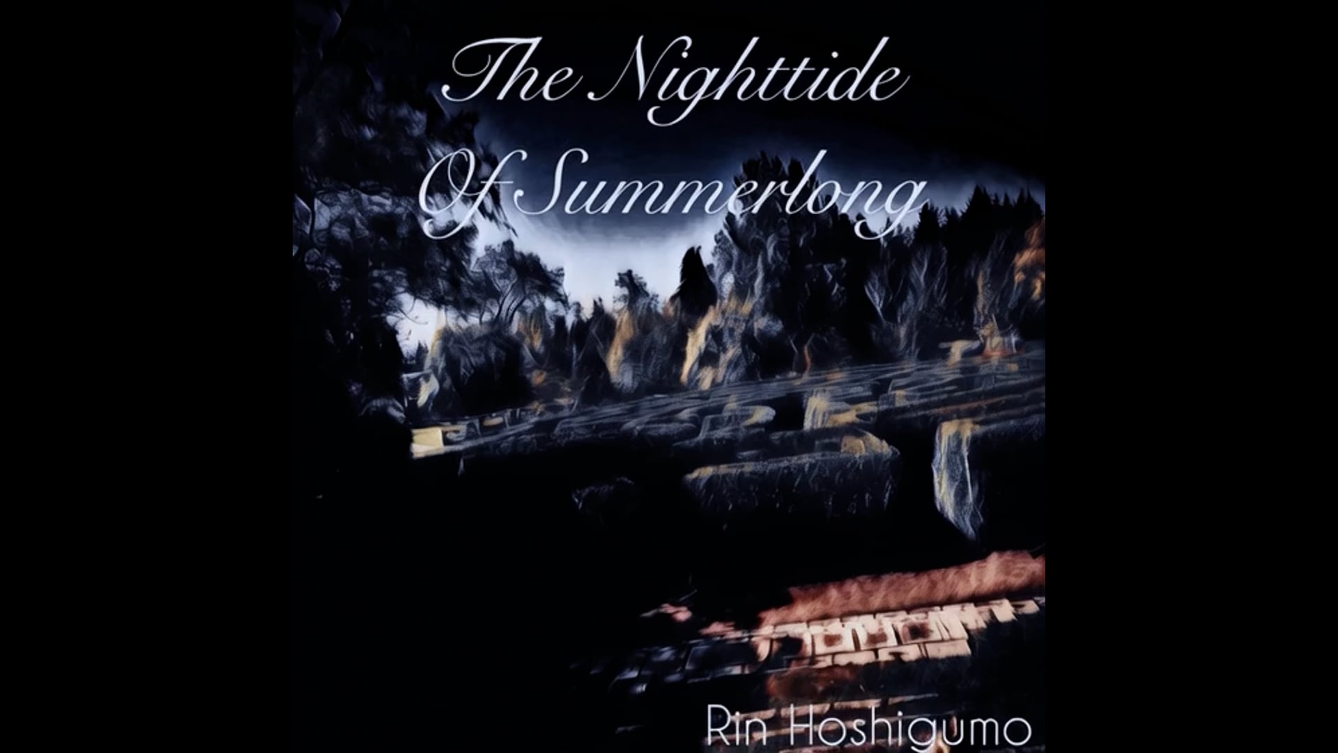 The Nighttide Of Summerlong
