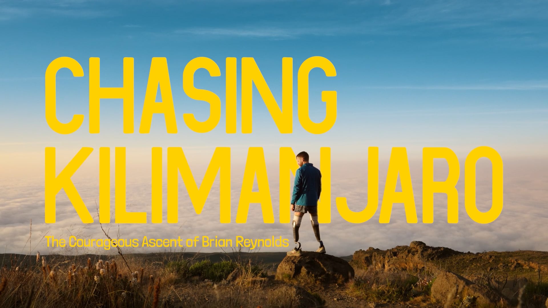 Chasing Kilimanjaro: The Courageous Ascent of Brian Reynolds