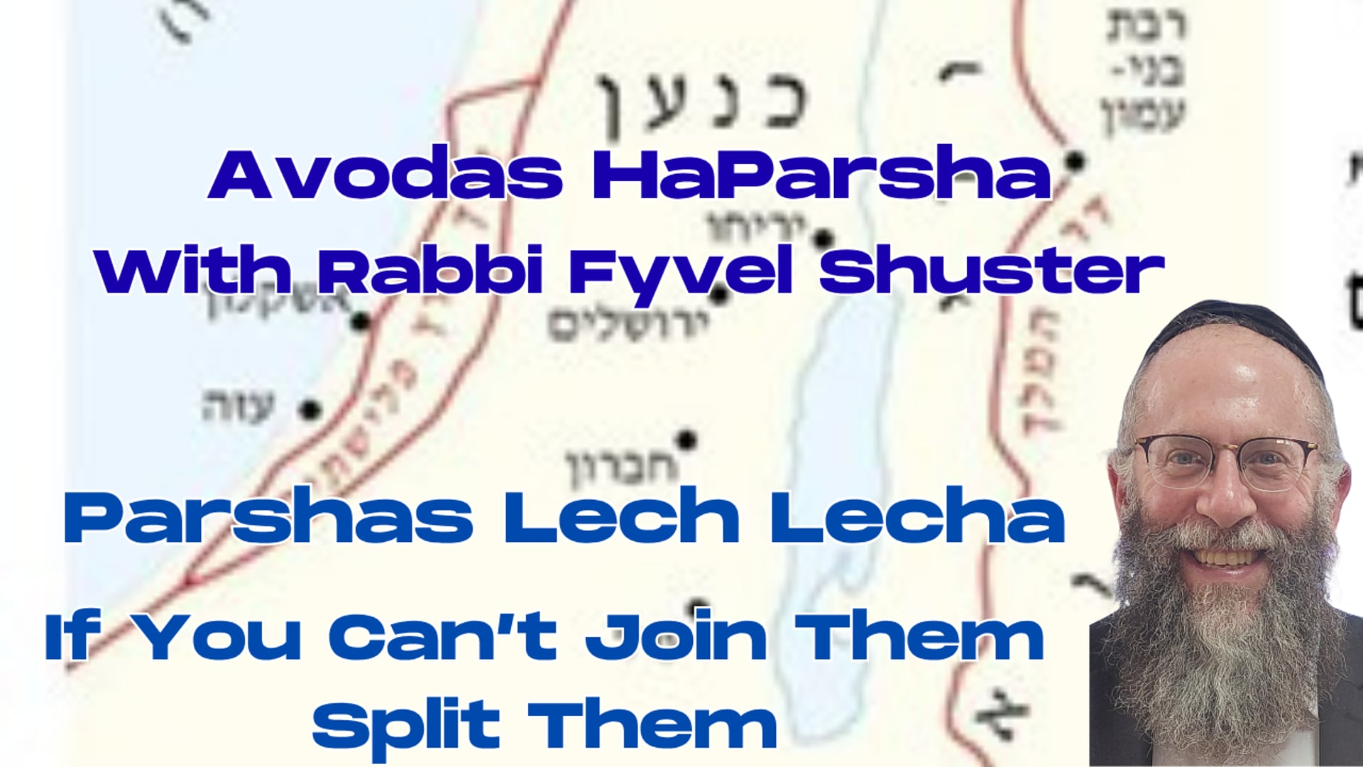 If You Can't Join Them Split Them - Avodas HaParsha Parshas Lech Lecha