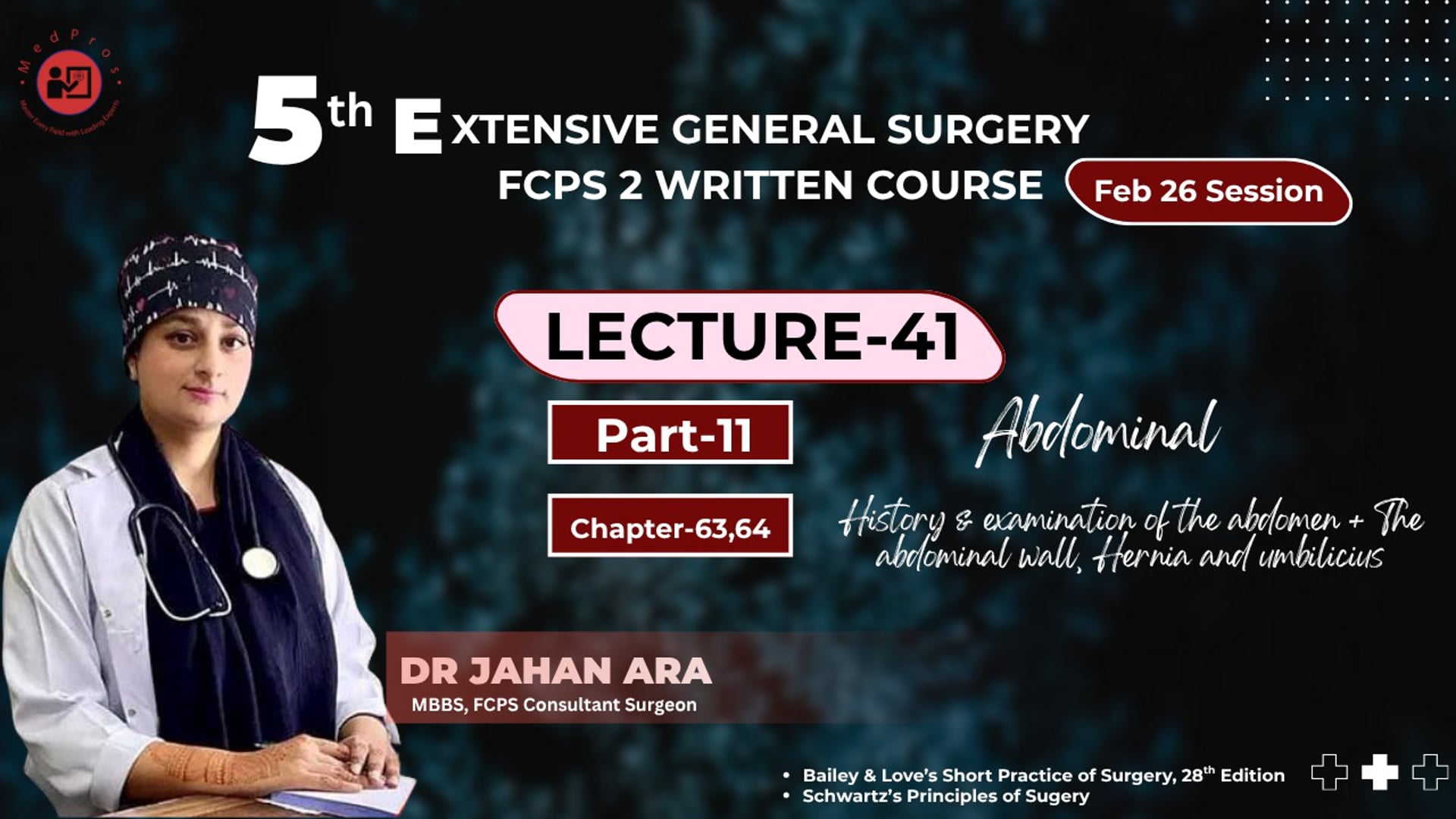 Dr.Jahan Ara Lecture-41