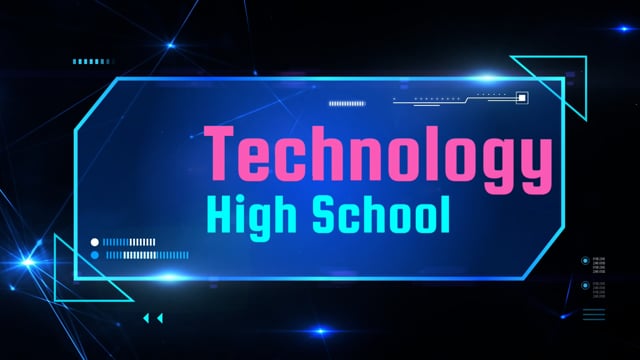 Technology High School