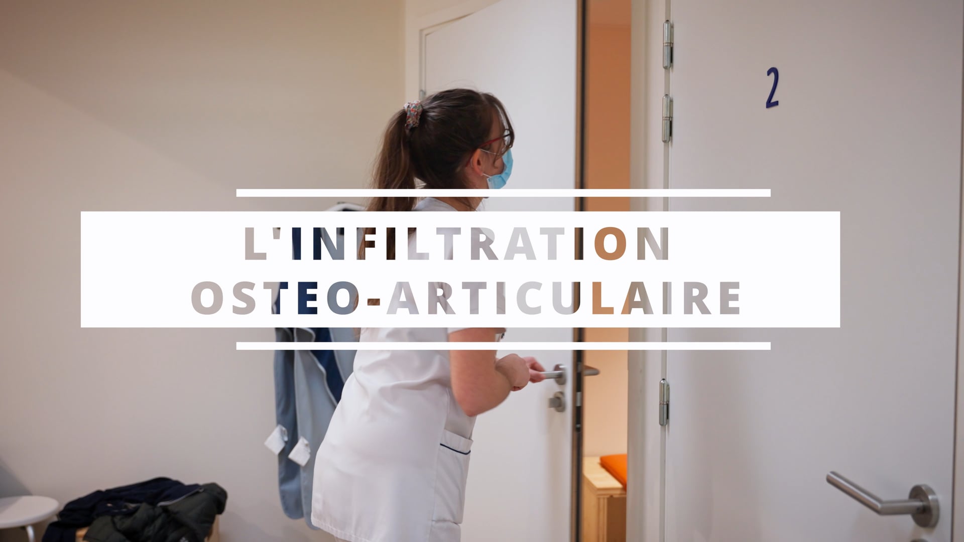 VIDEO INFORMATION : PROCEDURE MEDICALE