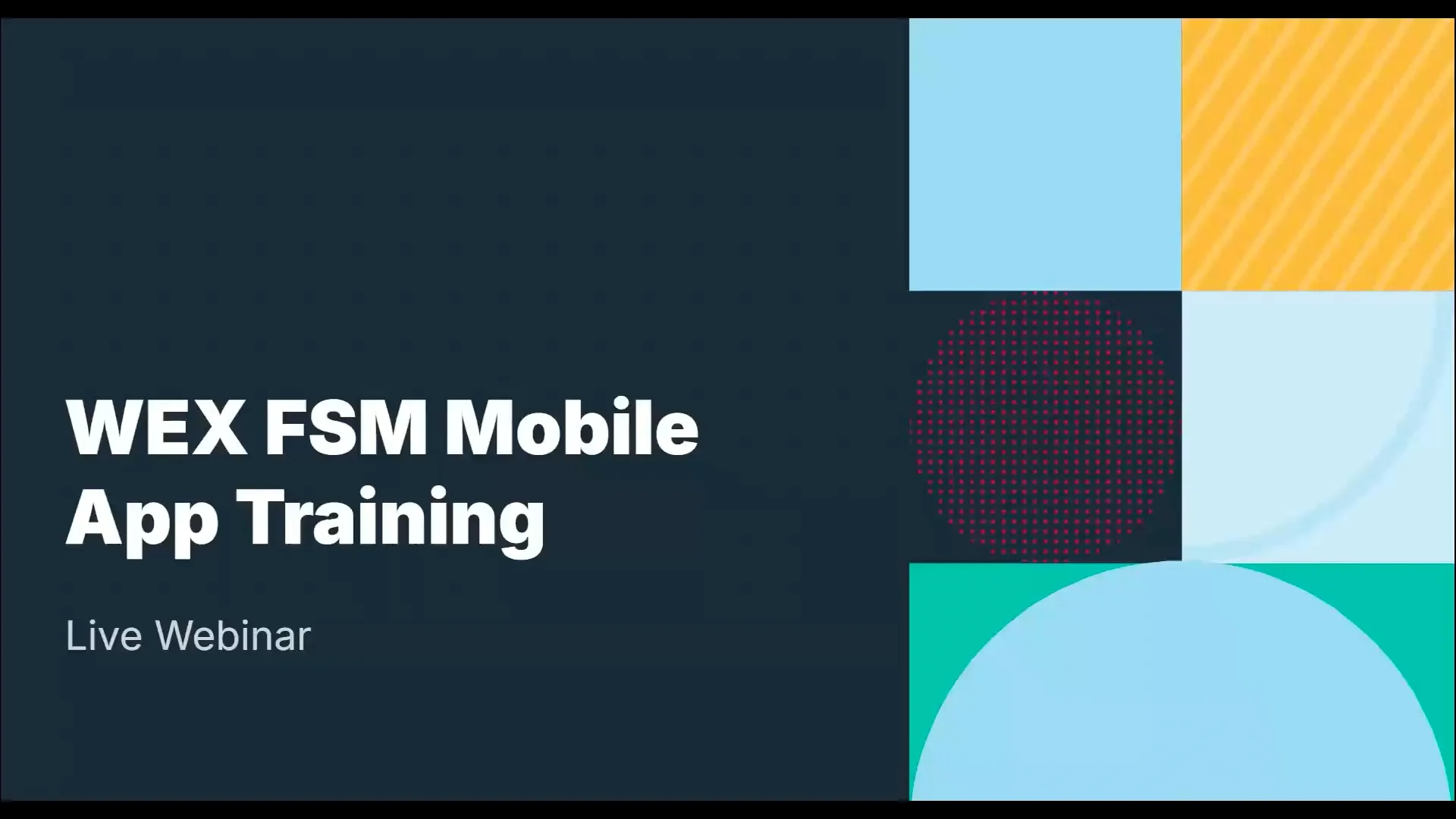 10-29-25 WEX FSM Mobile App Training | Videos & Movies on Vimeo